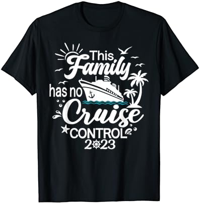 Ez A Család Cruise-Nak Nincs Ráhatása, 2023, Családi Cruise-T-Shirt